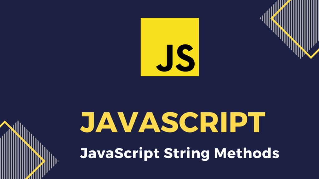 Exploring JavaScript String and Array Methods: A Comprehensive Guide